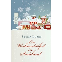 A Christmas in Småland (Stina Lund, German)
