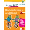 This is how I become top! German, spelling and dictation 2nd grade (Kathrin Glasschröder, German)