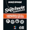 The Sketchnote Manual (Mike Rohde, German)