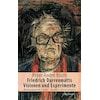 Friedrich Dürrenmatt's Visions and Experiments (German)